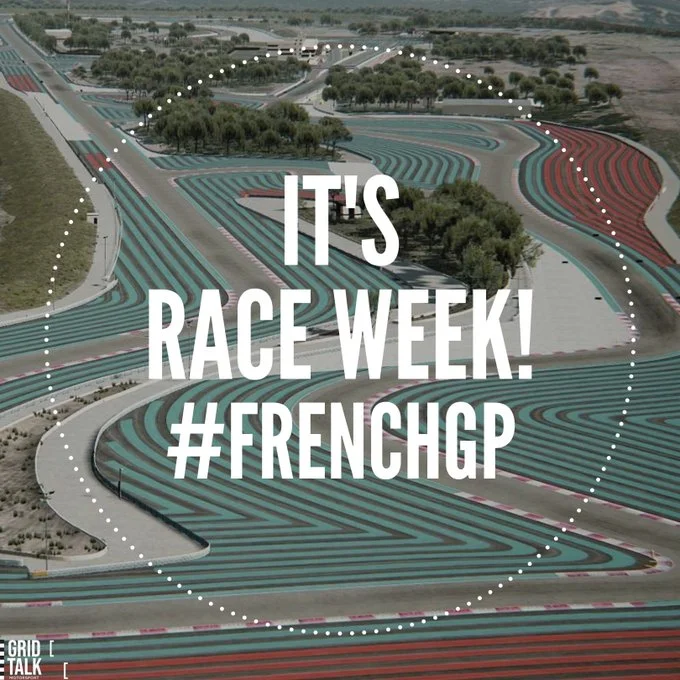 French Gp – First of the Exciting Triple Header – Race Preview
