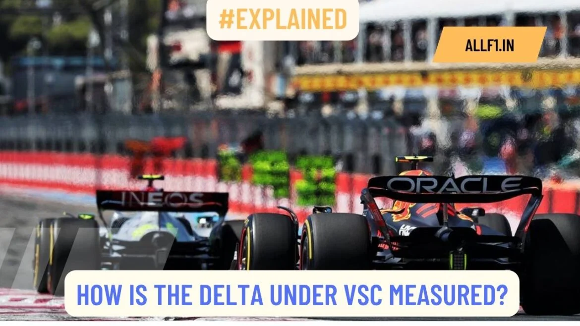 Alluring VSC in F1 Explained